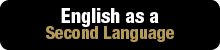 English and a Second Language