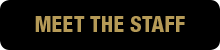 a black button with "Meet the Staff" in gold text